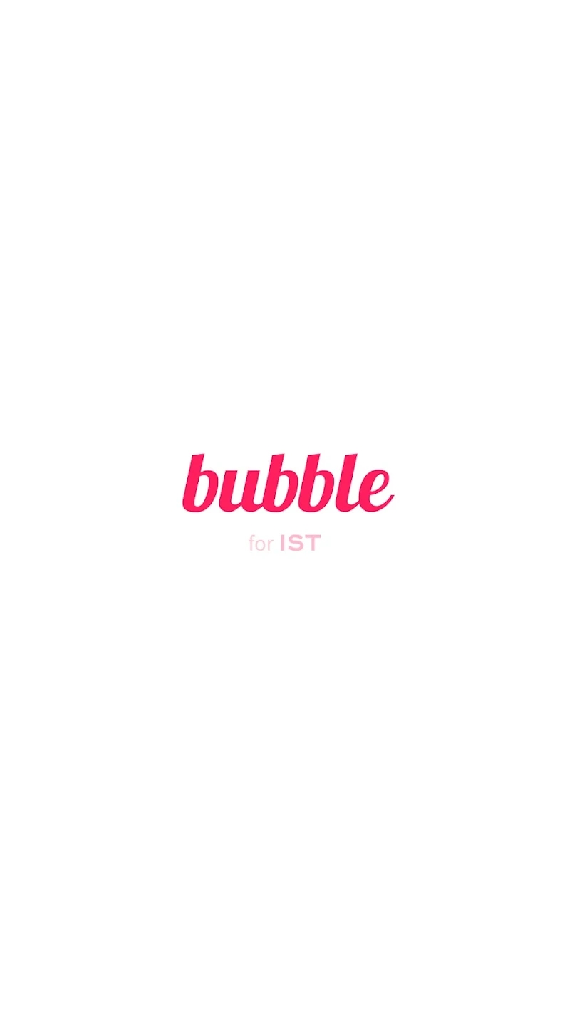 IST Bubble 最新版