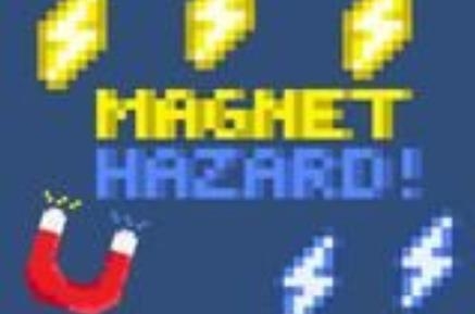 危險磁鐵游戲(Magnet Hazard)