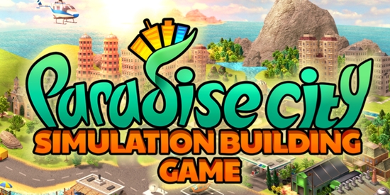 模擬天堂城市島嶼官方版(Paradise City Simulation Game)