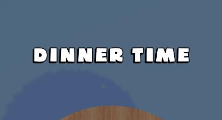 dinnertime游戲