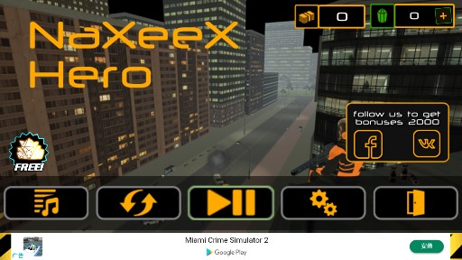 Naxeex超級英雄破解版