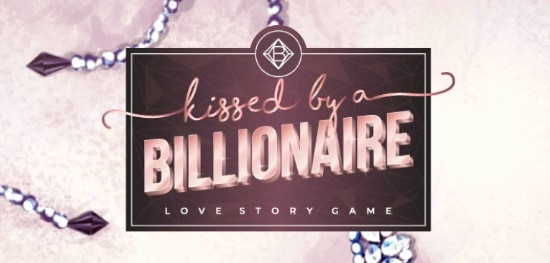 Kissed by a Billionaire億萬富翁之吻完整版